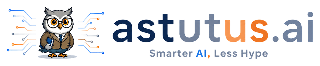 astutus.ai - Smarter AI, less hype
